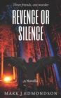Image for Revenge or Silence : A Novella
