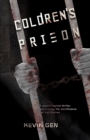 Image for Coldren&#39;s Prison : A psychological thriller