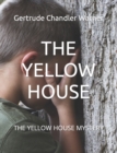 Image for The Yellow House : The Yellow House Mystery