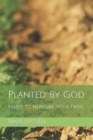 Image for Planted By God