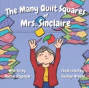 Image for The Many Quilt Squares of Mrs. Sinclaire