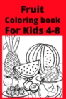 Image for Fruit Coloring book For Kids 4-8