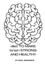 Image for Diet to make brain strong and healthy