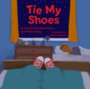 Image for Tie My Shoes