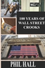Image for 100 Years of Wall Street Crooks
