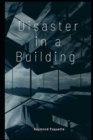 Image for Disaster in a Building