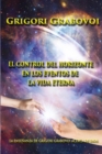 Image for El Control del Horizonte de Los Eventos En La Vida Eterna
