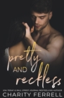 Image for Pretty and Reckless