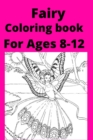 Image for Fairy Coloring book For Ages 8 -12