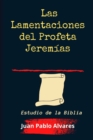 Image for Las Lamentaciones del Profeta Jeremias
