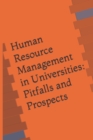 Image for &quot;Human Resource Management in Universities : Pitfalls and Prospects&quot;