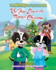 Image for The Pups Learn the Meaning of Christmas