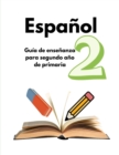 Image for Espanol 2 : Guia de repaso para segundo ano de primaria