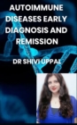 Image for Autoimmune Diseases Early Diagnosis and Remission
