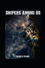 Image for Snipers Among Us