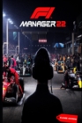 Image for F1 Manager 2022 Complete guide &amp; tips