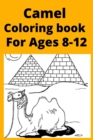 Image for Camel Coloring book For Ages 8 -12