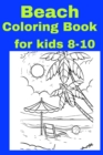 Image for Beach Coloring Book for kids 8-10