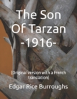 Image for The Son Of Tarzan -1916- : (Original version with a French translation)