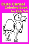 Image for Cute Camel Coloring Book for kids 3-6