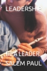 Image for Leadership : Be a Leader