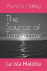 Image for The Source of Tomorrow
