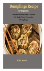 Image for Dumplings : Dumplings: Simple Guide To Dumplings Recipe