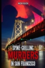 Image for Spine-Chilling Murders in San Francisco