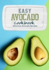 Image for Easy Avocado Cookbook