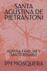 Image for Santa Agustina de Pietrantoni : Novena Familiar Y Santo Rosario