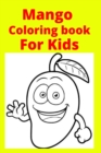 Image for Mango Coloring book For Kids