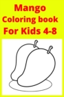 Image for Mango Coloring book For Kids 4-8
