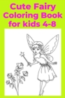 Image for Cute Fairy Coloring Book for kids 4-8