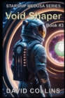 Image for The Void Shaper : Starship Medusa book 3