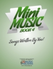 Image for Mini Music Book 4 : An Easy-Peasy book for Easy-Peasy Composing