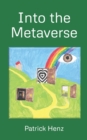 Image for Into the Metaverse