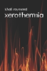 Image for Xerothermia