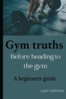 Image for Gym truths