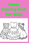 Image for Dress Coloring book For Kids