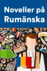 Image for Noveller pa Rumanska : Korta berattelser pa Rumanska foer nyboerjare och elever pa mellanstadiet