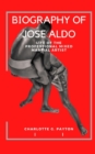Image for Biography of Jose Aldo : Life of the professional mixed martial artist