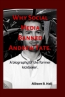 Image for Why Social Media Banned Andrew Tate. : A biography of the former kickboxer.