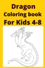 Image for Dragon Coloring book For Kids 4-8