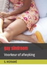 Image for gay sindroom : Voorkeur of afwyking