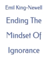 Image for Ending The Mindset Of Ignorance : Ascended Masters Non Duality Quotes