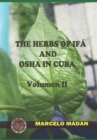 Image for The Herbs of Ifa and OSHA in Cuba II