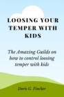 Image for Loosing Your Temper with Kids