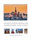 Image for Advanced Russian Reading and Comprehension : SHORT STORIES: part 1