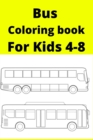 Image for Bus Coloring book For Kids 4-8
