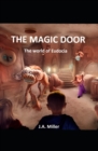 Image for The Magic Door : The World of Eudocia